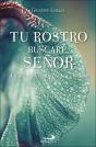 Tu Rostro Buscare, Señor - Preview
