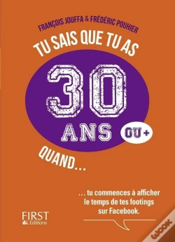 Capa do artigo Tu Sais Que Tu As 30 Ans Quand...