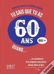 Capa do artigo Tu Sais Que Tu As 60 Ans Quand ...