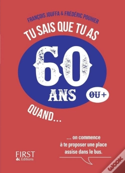 Capa do artigo Tu Sais Que Tu As 60 Ans Quand ...