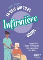 Tu Sais Que Tu Es Infirmière Quand... (2e Édition) - Preview
