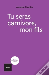 Tu Seras Carnivore Mon Fils