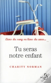 Tu Seras Notre Enfant