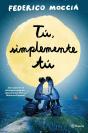 Tú, Simplemente Tú - Preview
