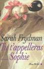 Tu T'Appelleras Sophie - Preview