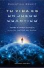 Tu Vida Es Un Juego Cuántico - Preview