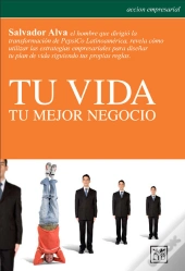 Tu Vida, Tu Mejor Negocio  