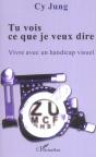 Tu Vois Ce Que Je Veux Dire ; Vivre Avec Un Handicap Visuel - Preview