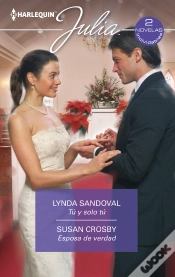 Capa do artigo Tú Y Sólo Tú; Esposa De Verdad