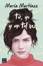 Tú, Yo Y Un Tal Vez - Preview
