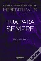 Tua para Sempre - Hacker 5