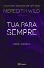 Tua para Sempre - Hacker 5 - Preview