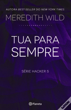 Capa do artigo Tua para Sempre - Hacker 5