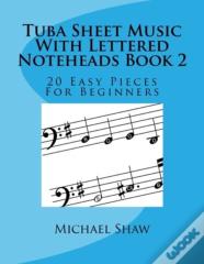Tuba Sheet Music With Lettered Noteheads Book 2