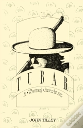 Tubar, A Western Adventure