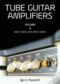 Capa do artigo Tube Guitar Amplifiers Volume 1