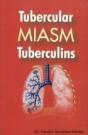 Tubercular Miasm Tuberculins - Preview