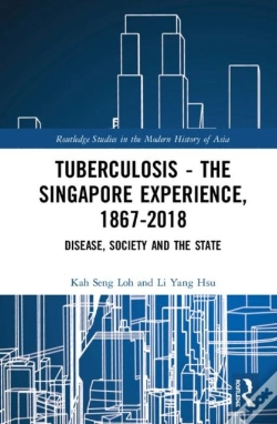 Capa do artigo Tuberculosis Â€“ The Singapore Experience, 1867â€“2018