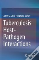 Tuberculosis Host-Pathogen Interactions