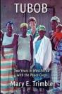 Tubob: Two Years In West Africa With The - Preview