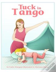 Tuck In Tango