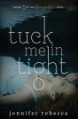 Tuck Me In Tight - Preview