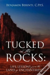 Capa do artigo Tucked In The Rocks:  Life Lessons From