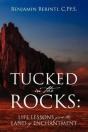 Tucked In The Rocks:  Life Lessons From - Preview
