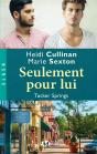Tucker Springs : Seulement Pour Lui - Preview