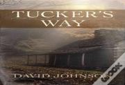 Tucker'S Way