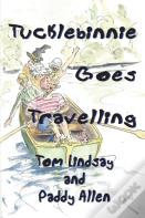 Tucklebinnie Goes Travelling
