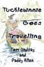 Tucklebinnie Goes Travelling - Preview
