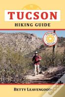 Tucson Hiking Guide