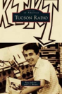 Tucson Radio - Preview