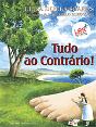 Tudo ao Contrário! - Preview
