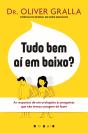 Tudo Bem aí em Baixo? - Preview