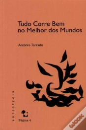 Capa do artigo Tudo Corre Bem no Melhor dos Mundos