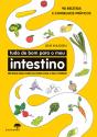 Tudo de Bom para o Meu Intestino - Preview