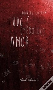 Capa do artigo Tudo é (medo do) Amor