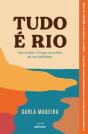 Tudo é Rio - Preview