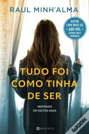 Capa do artigo Tudo Foi Como Tinha de Ser