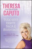 Tudo Isto Existe, Nada é Inventado