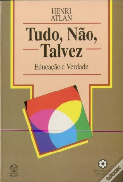 Capa do artigo Tudo, Não, Talvez