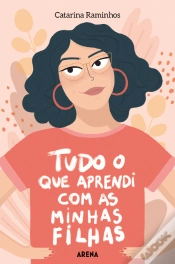 Capa do artigo Tudo o que Aprendi com as Minhas Filhas