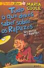 Tudo o que Deves Saber sobre os Rapazes - Preview