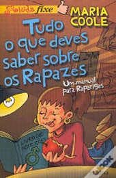 Tudo o que Deves Saber sobre os Rapazes