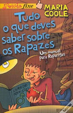 Capa do artigo Tudo o que Deves Saber sobre os Rapazes
