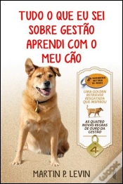 Capa do artigo Tudo o que Eu Sei sobre Gestão Aprendi com o Meu Cão