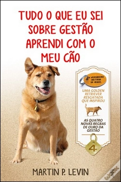 Capa do artigo Tudo o que Eu Sei sobre Gestão Aprendi com o Meu Cão