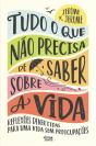 Tudo O Que Não Precisa De Saber Sobre A Vida - Preview
